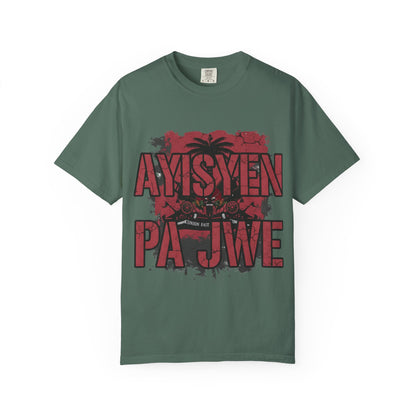 Ayisyen Pa Jwe T-Shirt